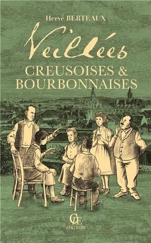 Veillées creusoises et bourbonnaises book