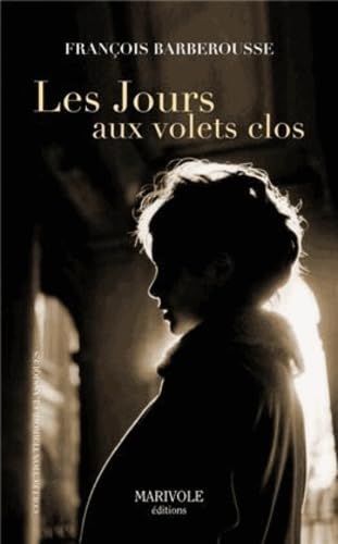 Les jours aux volets clos Books
