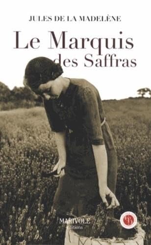 Le marquis des saffras book
