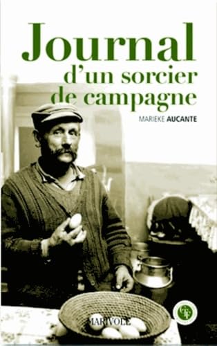 Journal d'un sorcier de campagne book