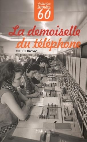 La demoiselle du téléphone Contemporary literature