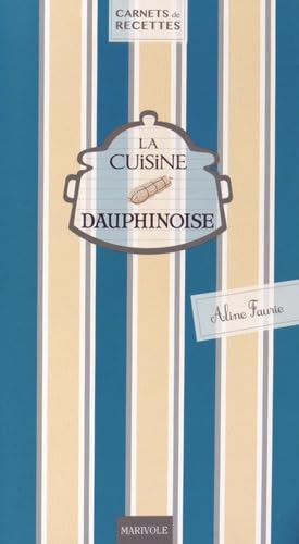 La cuisine dauphinoise Books