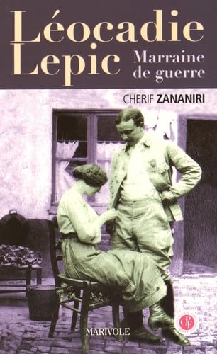 Léocadie Lepic: Marraine de guerre book