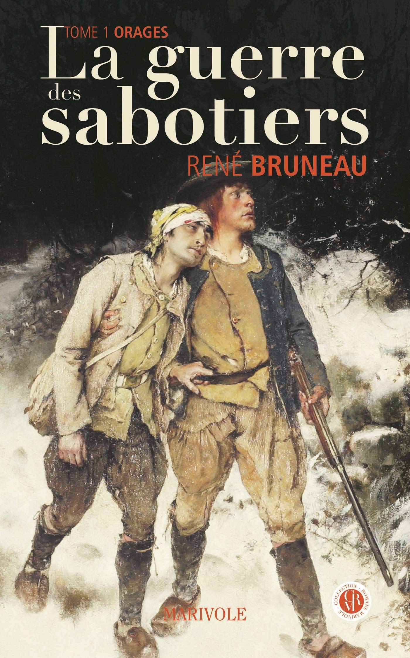 La guerre des sabotiers - T1 - Orages Historical Fiction