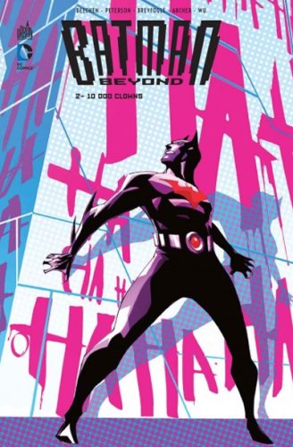 Batman beyond. Vol. 2. 10.000 clowns book