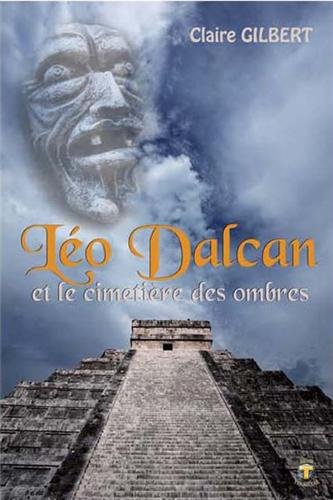 Léo Dalcan et le cimetière des ombres Books