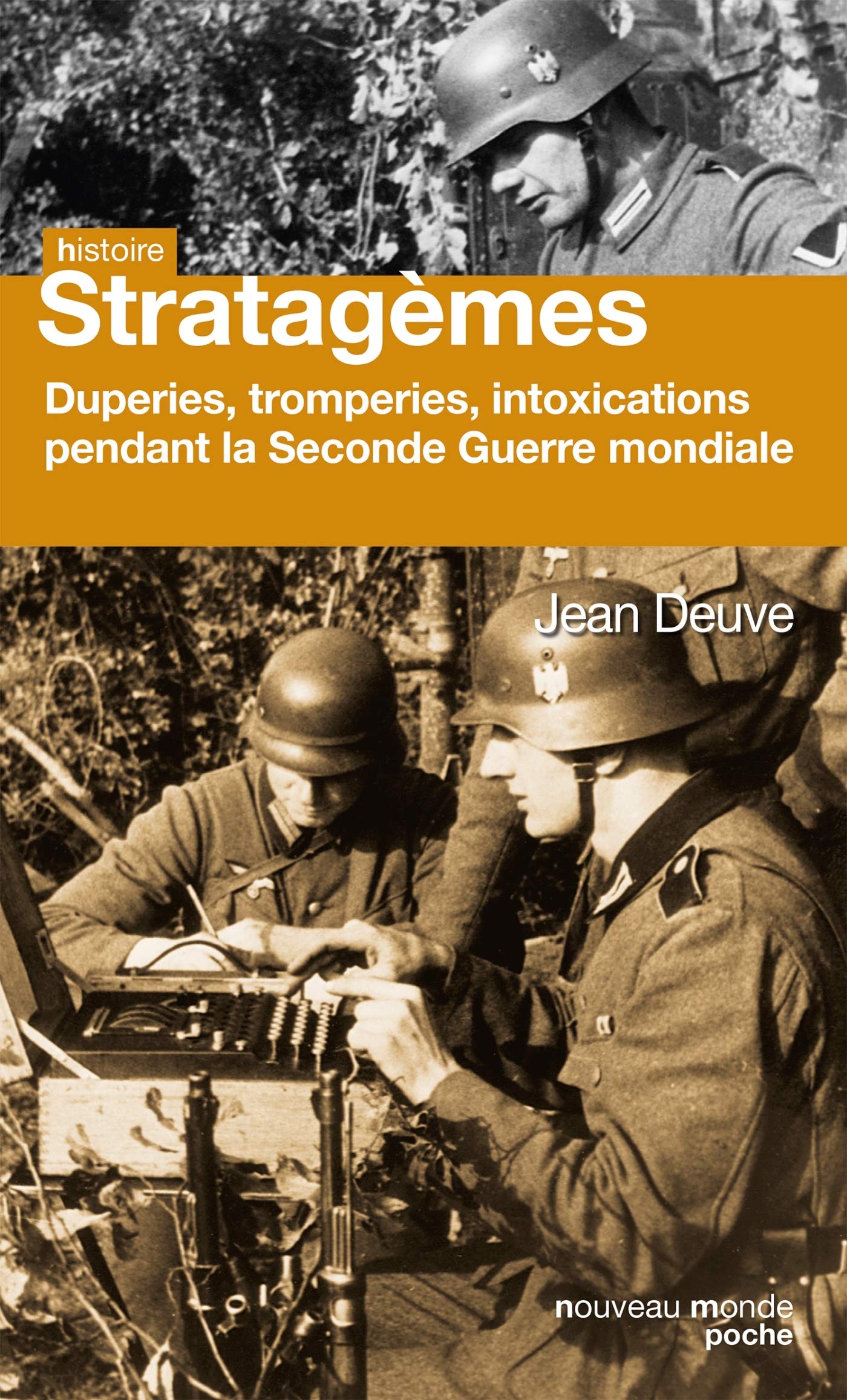 Stratagèmes: Duperie, tromperie, intoxication, illusion pendant la Seconde Guerre mondiale book