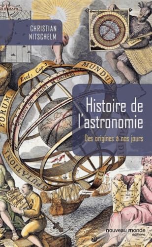 Histoire de l'astronomie: Des origines à nos jours book