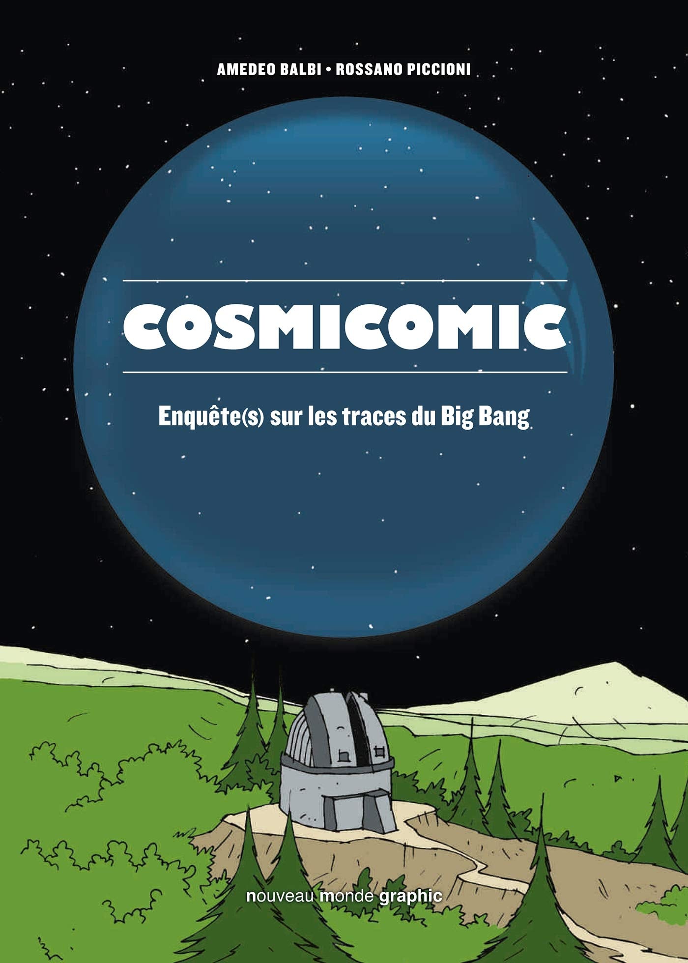 Cosmicomic: Enquête(s) sur les traces du Big Bang book