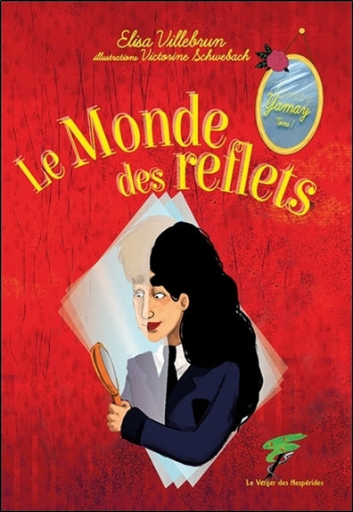 Yamay. Vol. 1. Le monde des reflets book
