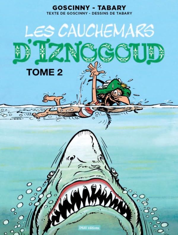 Iznogoud T22 Les cauchemars d'Iznogoud 2 (22) book