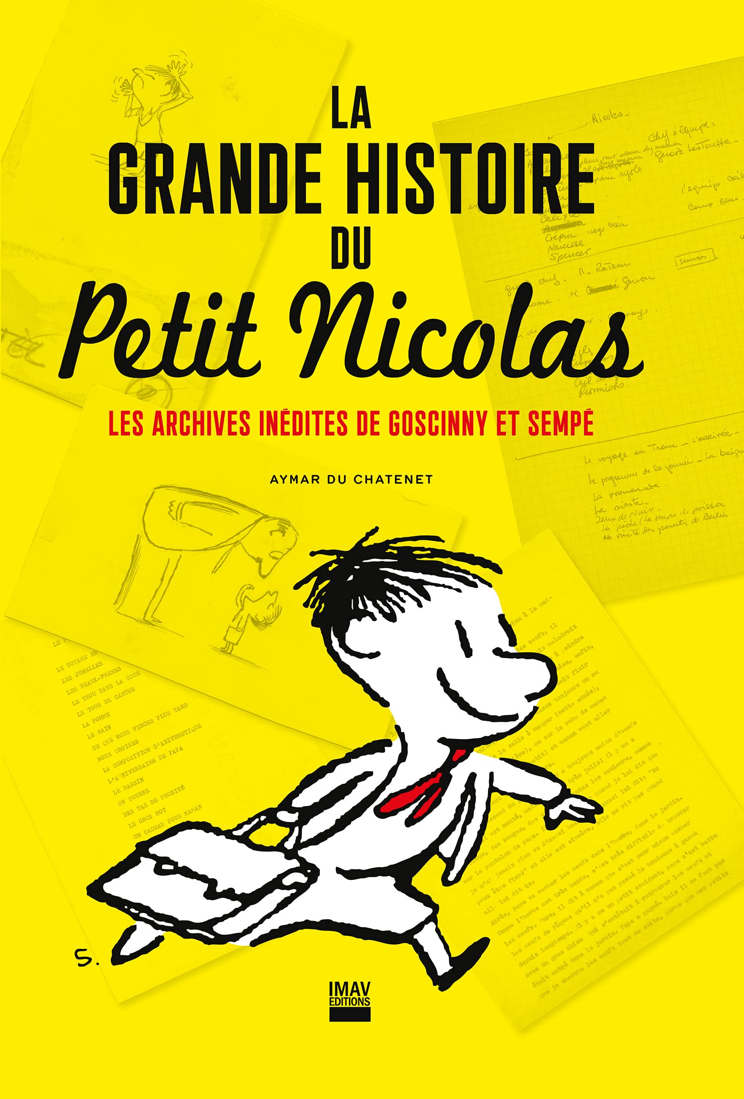 La grande histoire du Petit Nicolas: Les archives inédites de Goscinny et Sempé Film, Art & Culture