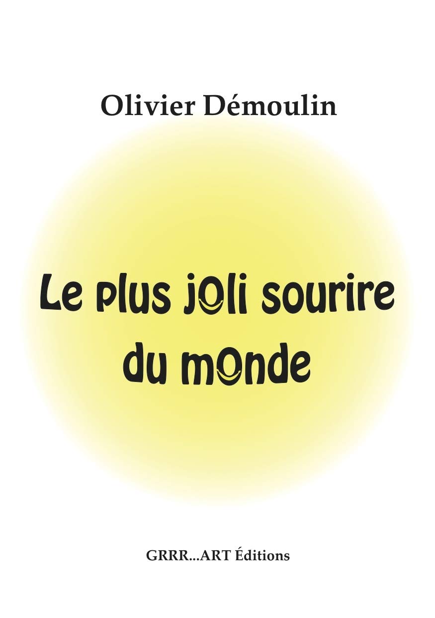 Le Plus Joli Sourire du Monde book