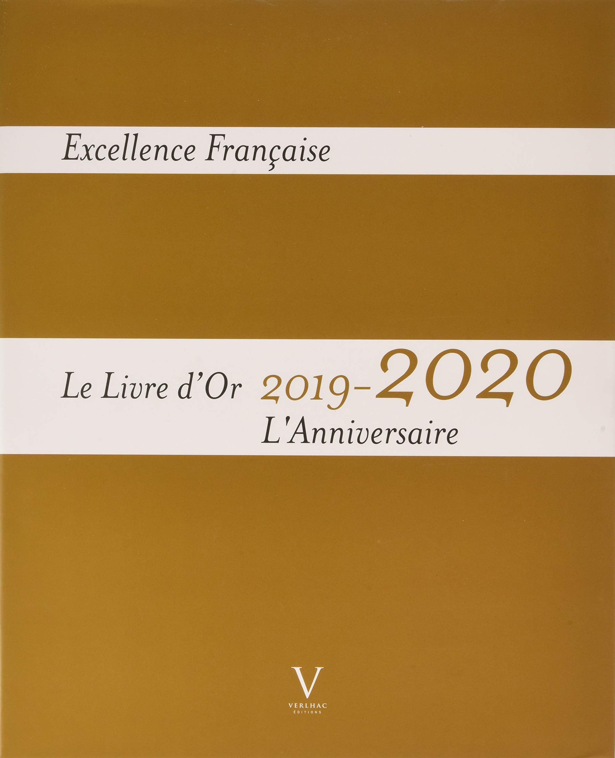 Livre d'Or 2019-2020 de l'Excellence Française - L'Anniversaire book