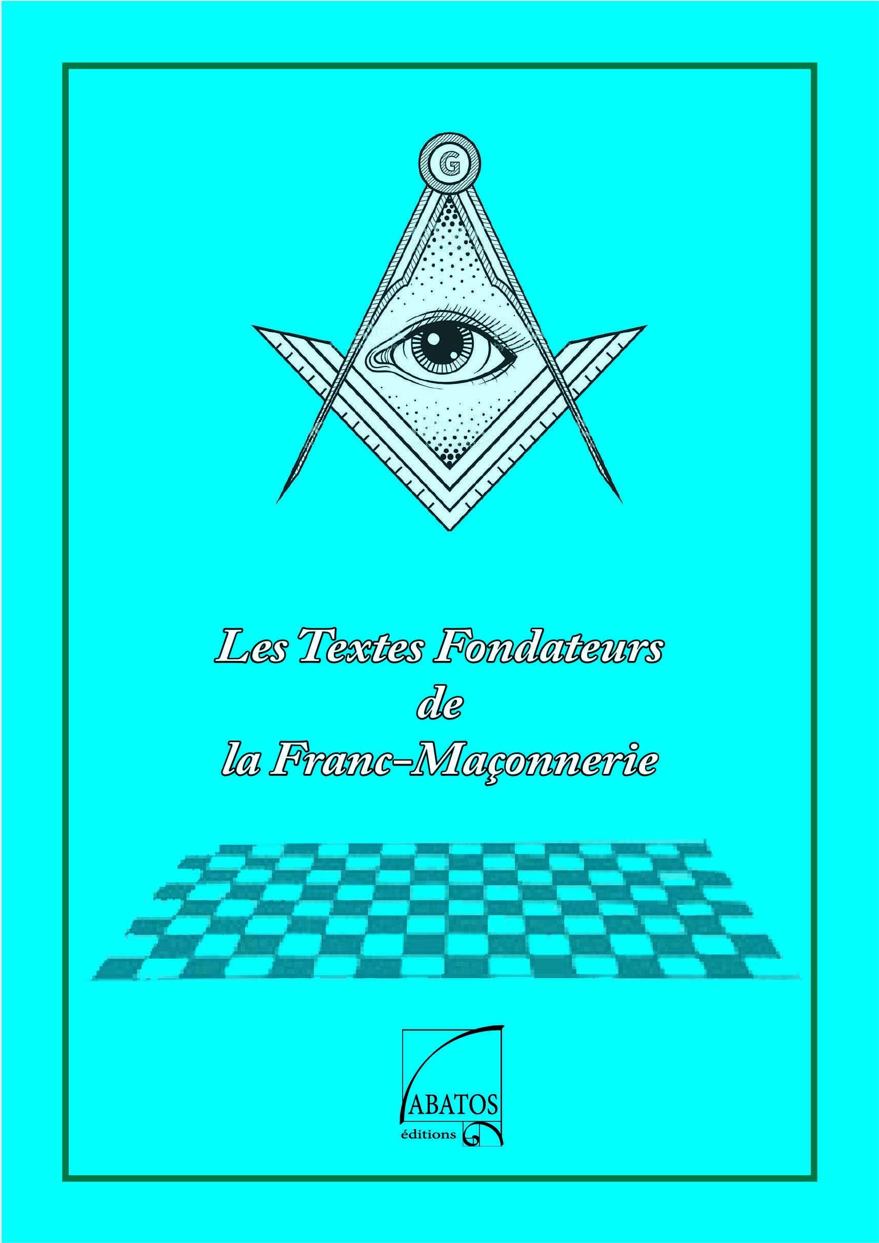 Les textes fondateurs de la Franc-Maçonnerie book
