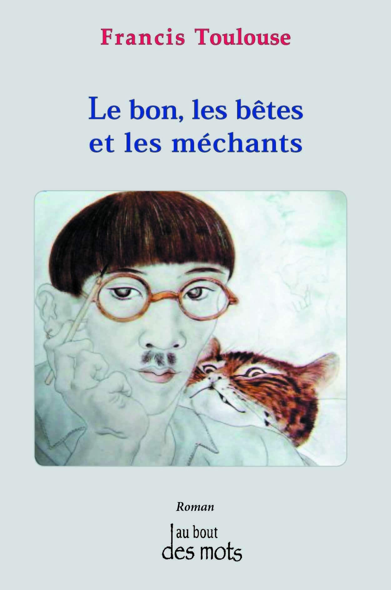 Le bon, les bêtes et les méchants book
