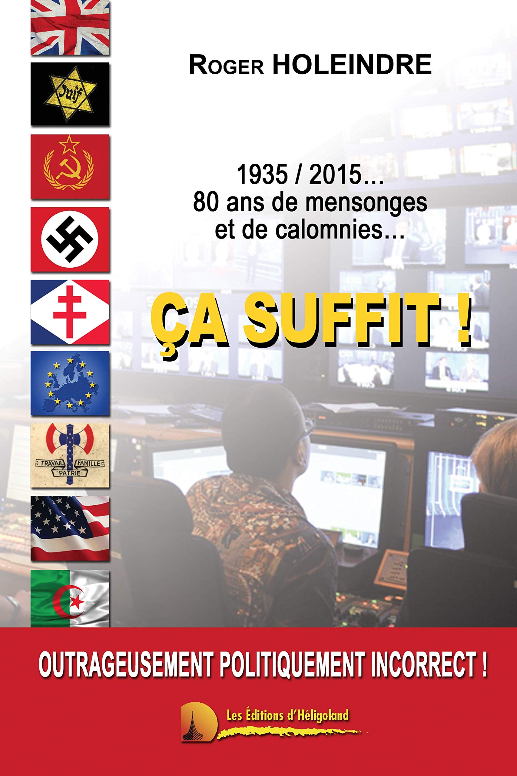1935/2015... 80 ans de mensonges et de calomnies...: Ça suffit ! Books