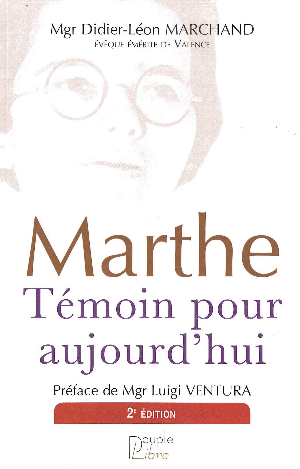 Marthe, témoin pour aujourd'hui - 2ème édition book
