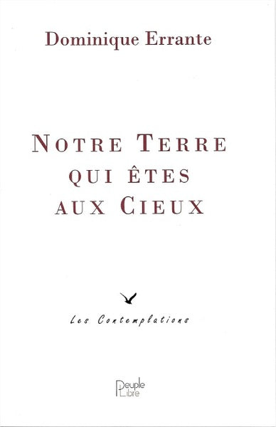 Notre Terre qui êtes aux cieux book
