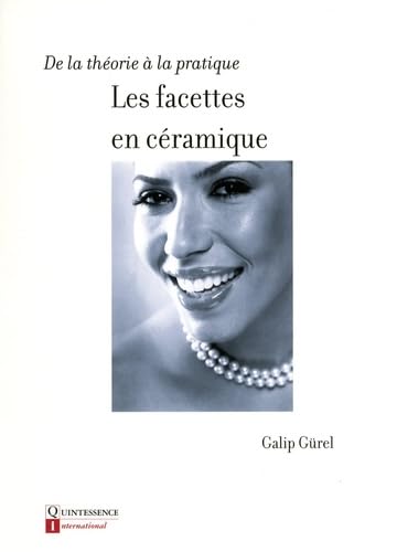 Les facettes en céramique: De la théorie à la pratique book
