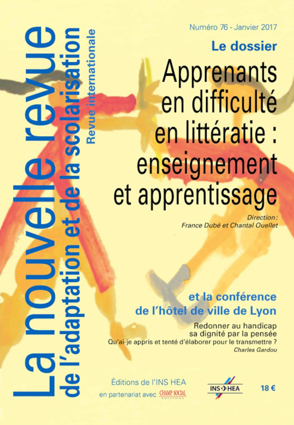 Revue NRAS n°76. Apprenants en difficulté en litteratie : enseignement et apprentissage book