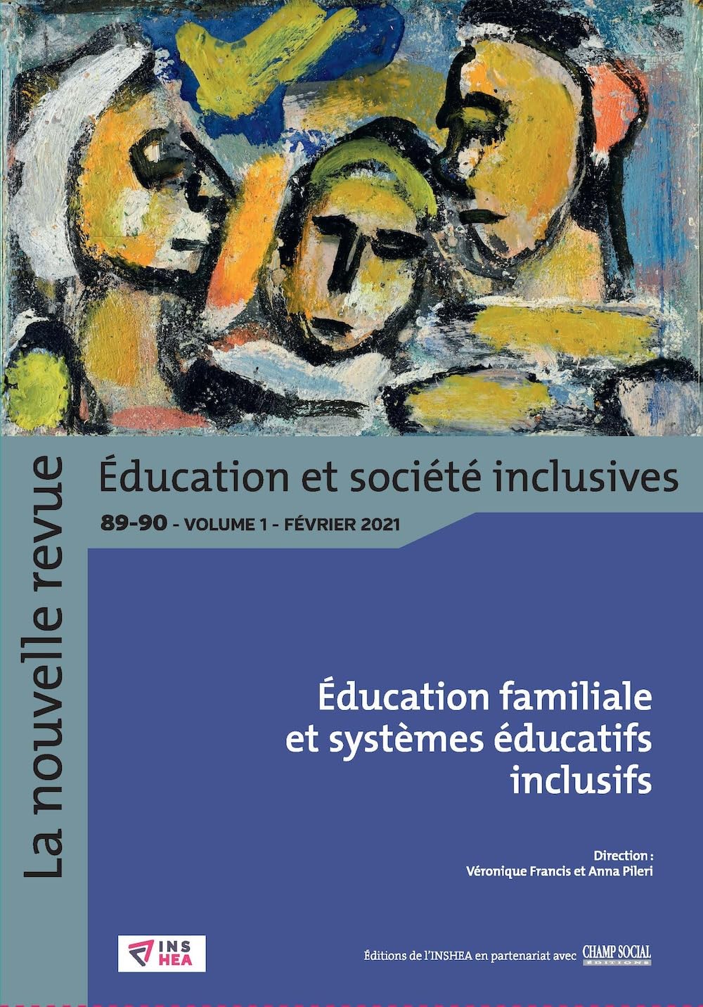 Revue Nr-Esi N 89. Education Familiale et Systemes Educatifs Inclusifs book