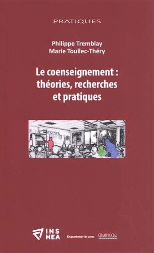 Le coenseignement : théories, recherches et pratiques Books
