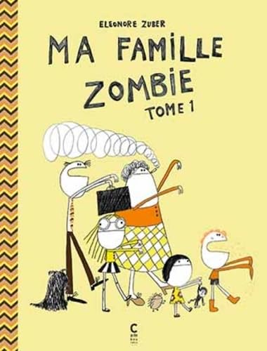 Ma famille Zombie - Tome 1 book