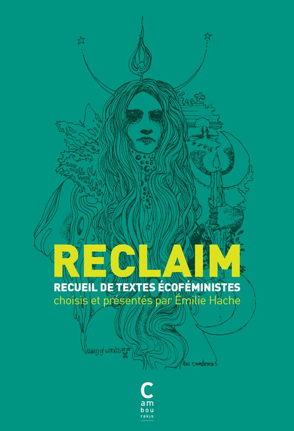 RECLAIM: Anthologie de textes écoféministes Books
