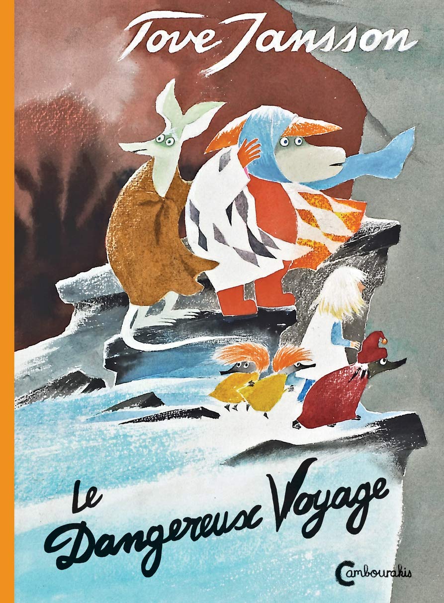 Moomins - Le dangereux voyage book