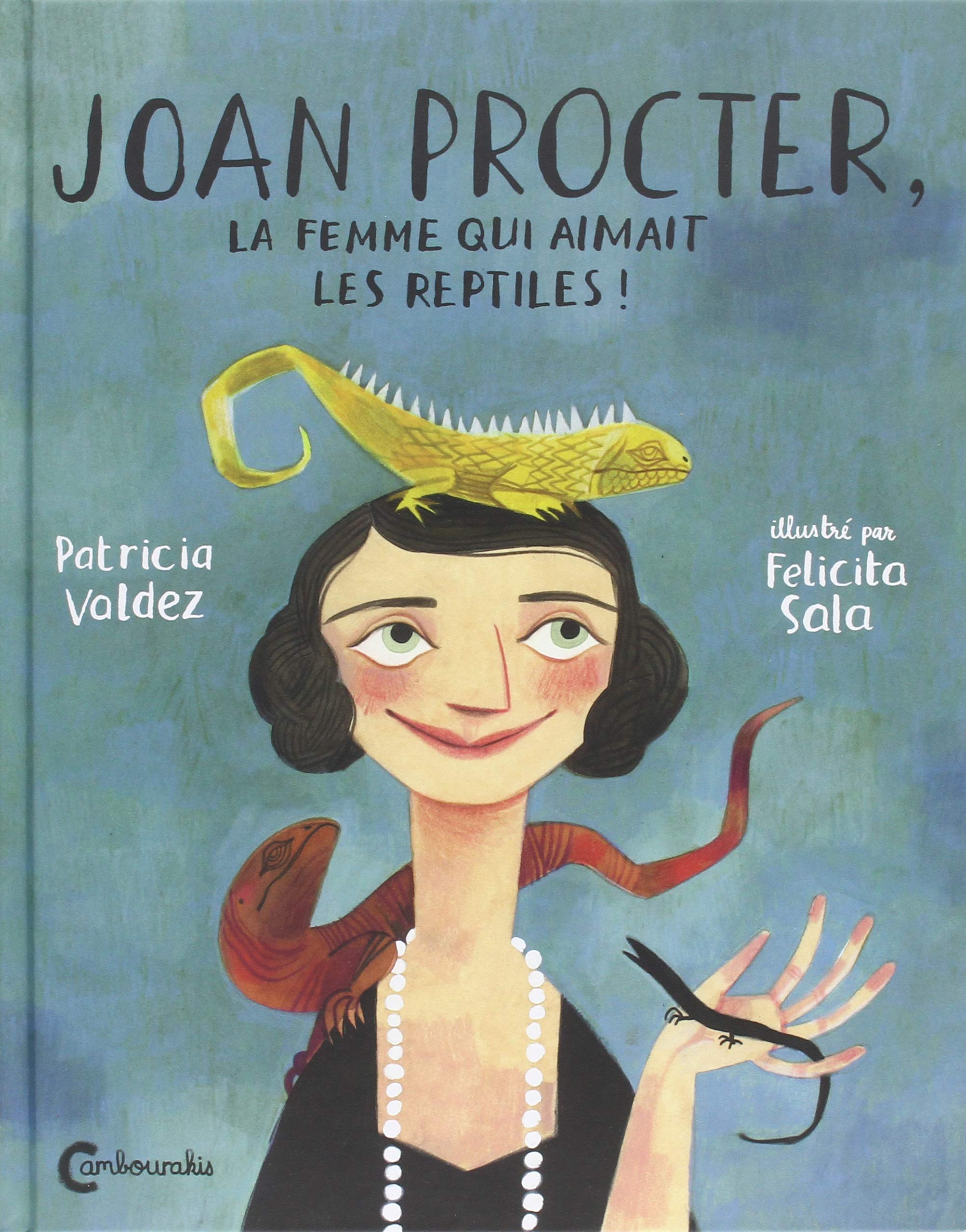 Joan Procter, la femme qui aimait les reptiles book