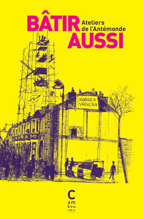 Batir aussi: Fragments d'un monde révolutionné book