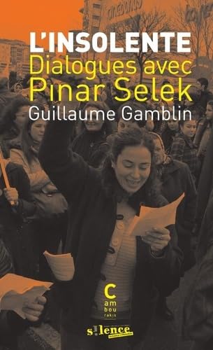 L'insolente (poche): Dialogues avec Pinar Selek Politics & History