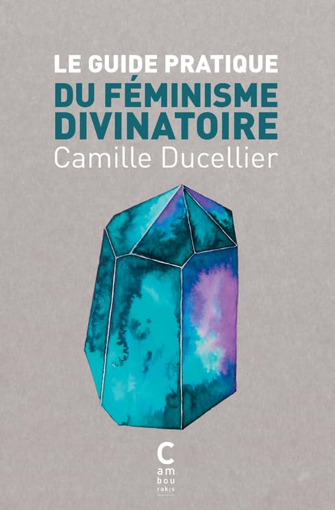 Le guide pratique du féminisme divinatoire (poche) Books