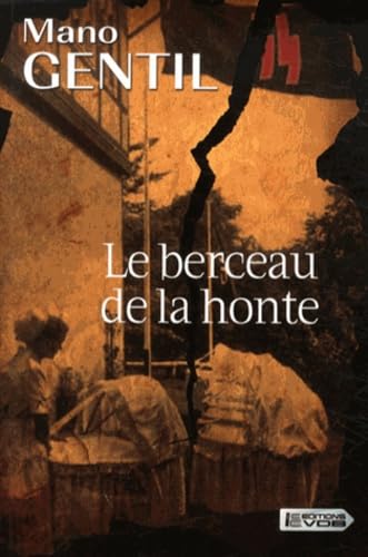 Le berceau de la honte Books