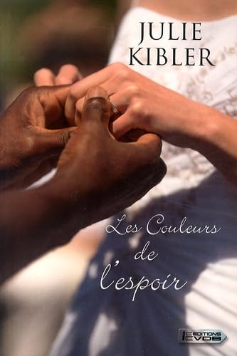Les couleurs de l'espoir book