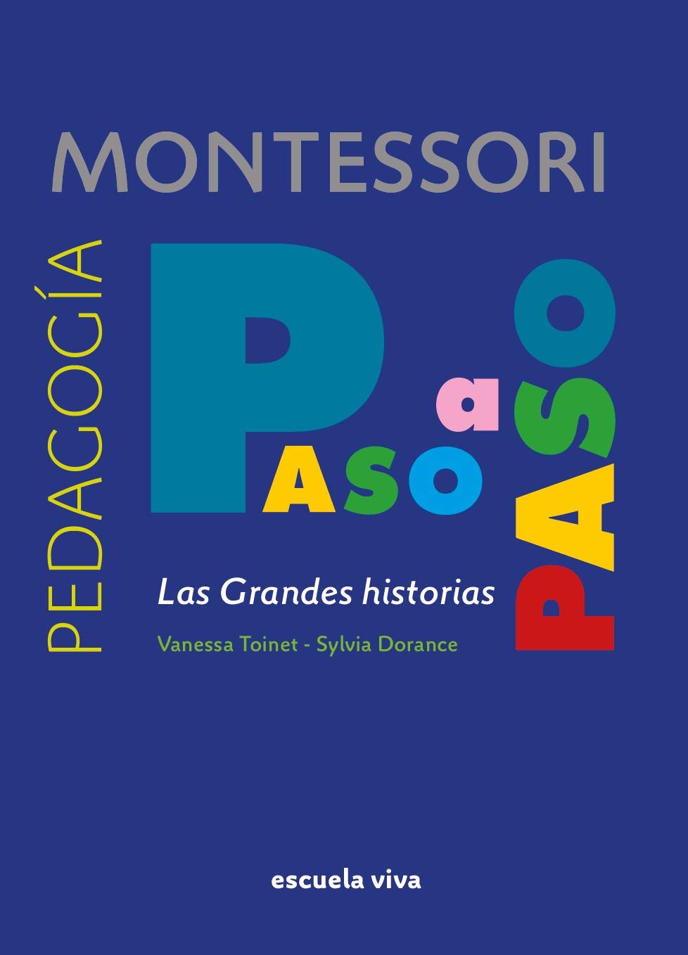 Las Grandes Historias Montessori book