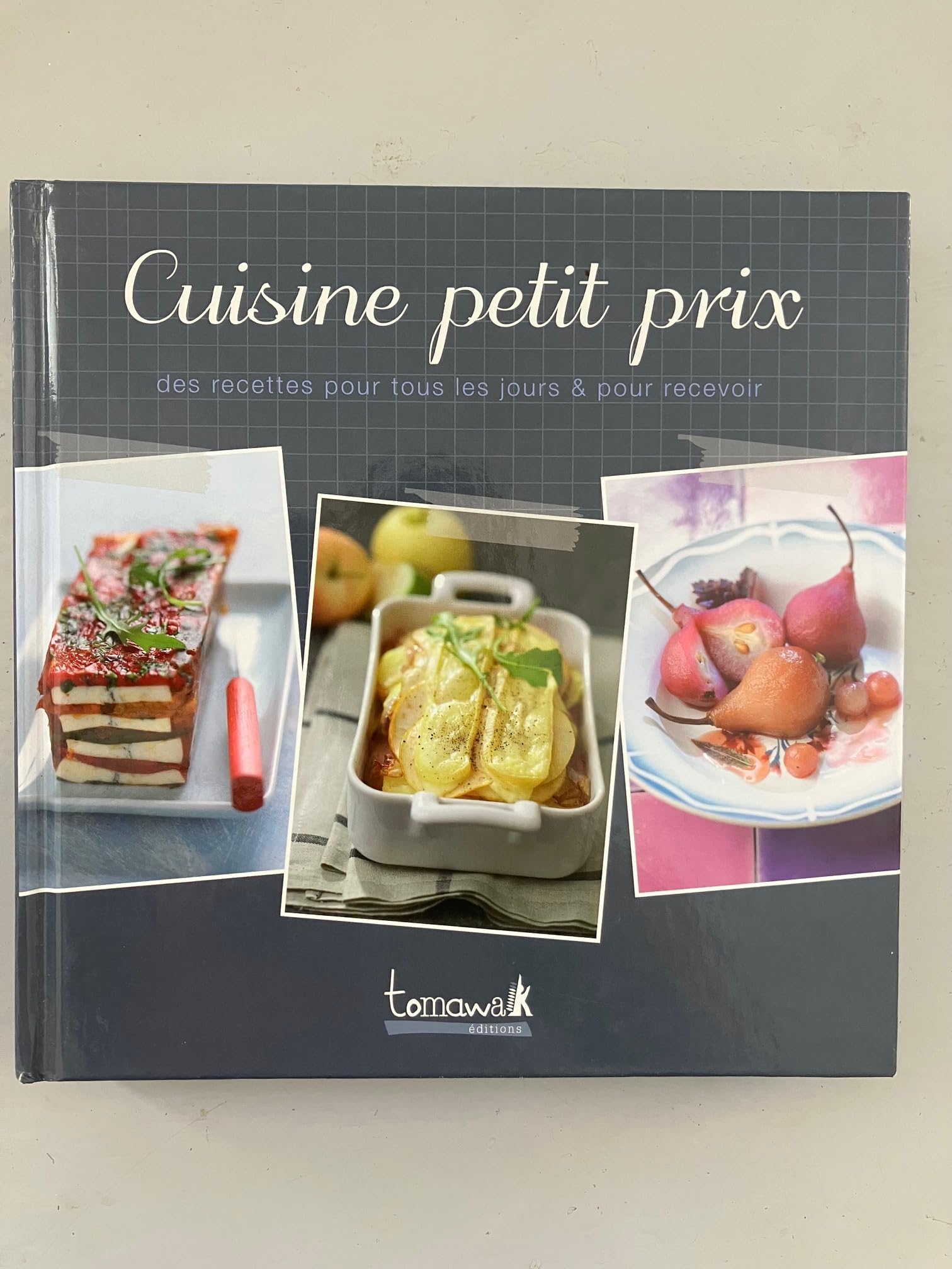 Cuisine Petit Prix. Des recettes pour tous les jours et pour recevoir Children's books