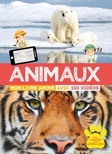 Animaux: Mon livre animé avec 150 vidéos Books