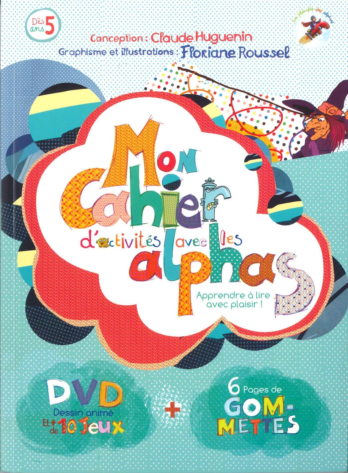 La Planete des Alphas: Mon cahier d'activites avec les Alphas (Livre + DVD) Foreign Languages ​​& Dictionaries