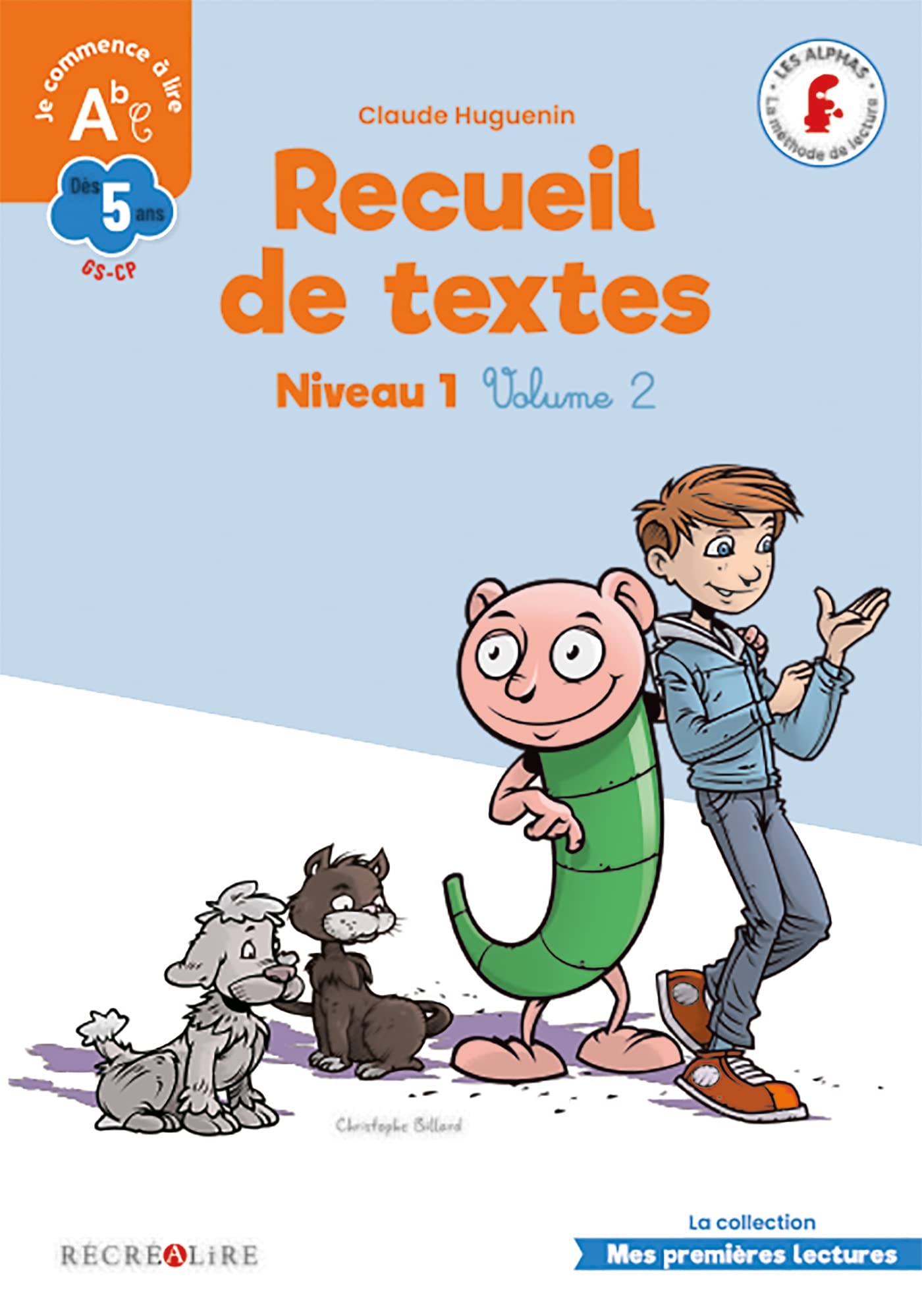La Planete des Alphas: Recueil de textex 1 (Niveau 2) Foreign Languages ​​& Dictionaries