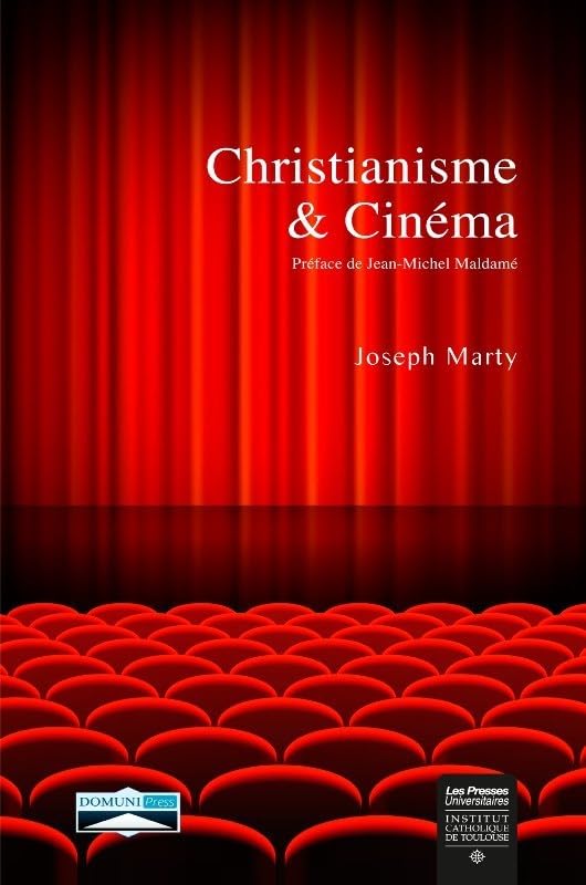 Christianisme et Cinéma: Contribution à une poétique cinématographique théologique Essays & Short Stories