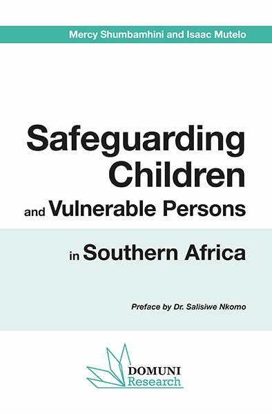 Safeguarding children and vulnerable persons in Southern Africa Politics & History