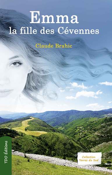 Emma, la fille des Cévennes Contemporary literature