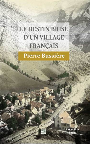 Le destin brisé d'un village français Contemporary literature