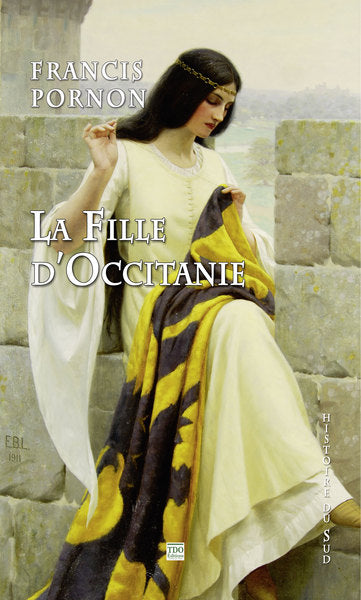 La fille d'Occitanie Historical Fiction