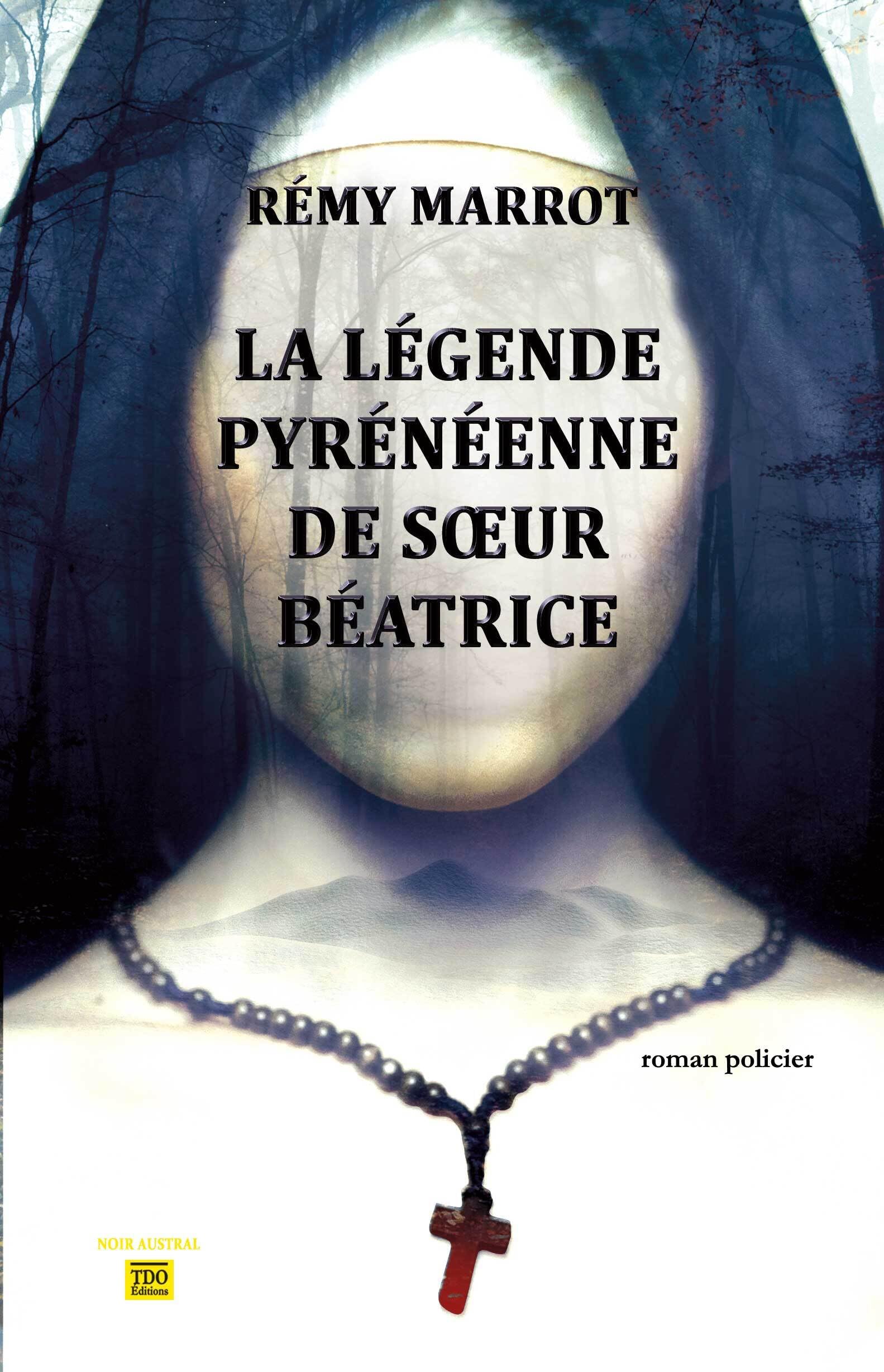 La légende pyrénéenne de soeur Béatrice Contemporary literature