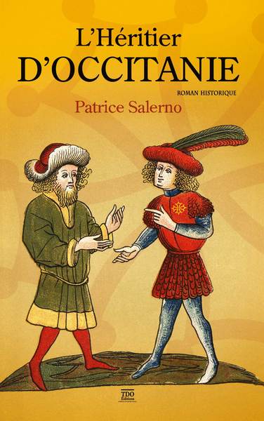 L'héritier d'Occitanie : roman historique Historical Fiction