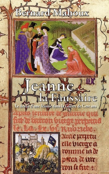 Jeanne la faussaire : le destin d'une femme dans la guerre de Cent Ans Historical Fiction