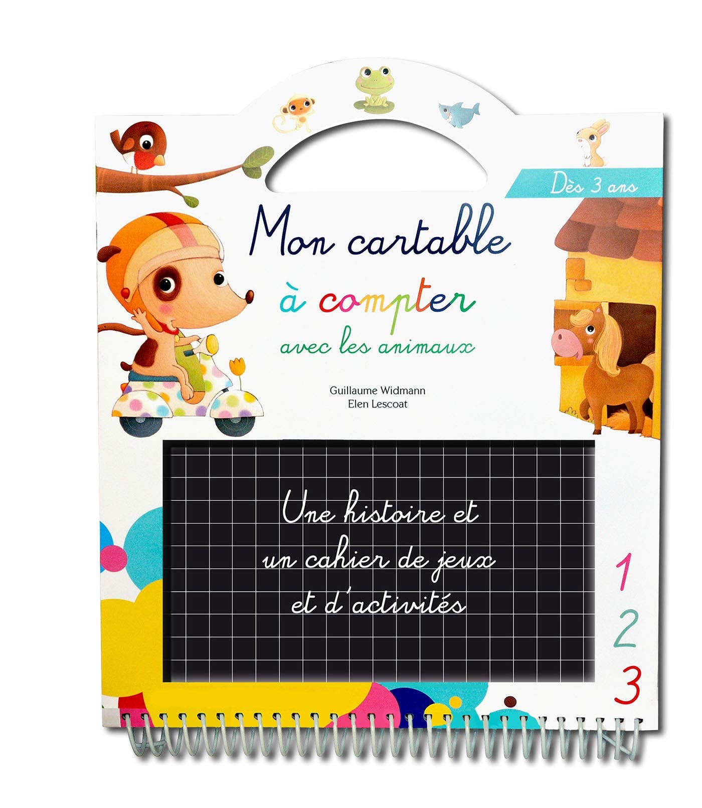 Mon cartable à compter avec les animaux: Une histoire et un cahier de jeux et d'activités Mathematics